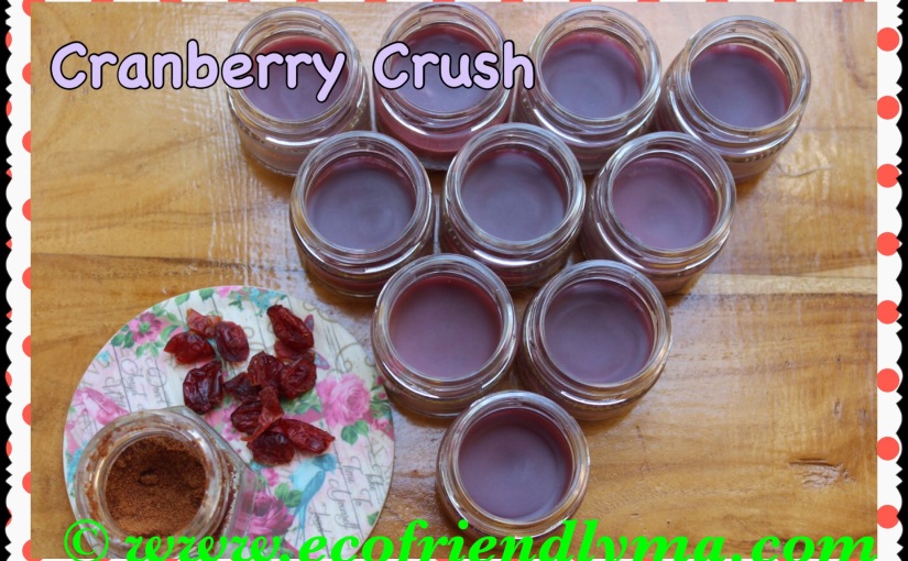 DIY Cranberry Crush all-natural lip balm